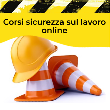 Corsi sicurezza sul lavoro online